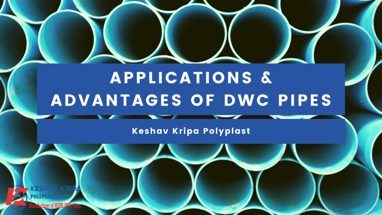Advantages of the DWC pipes